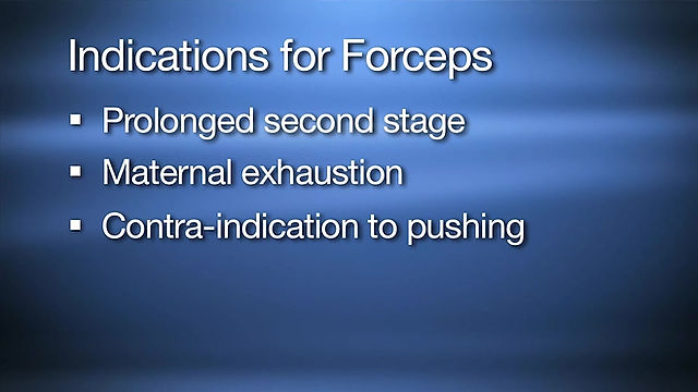 Indications for Forceps Delivery